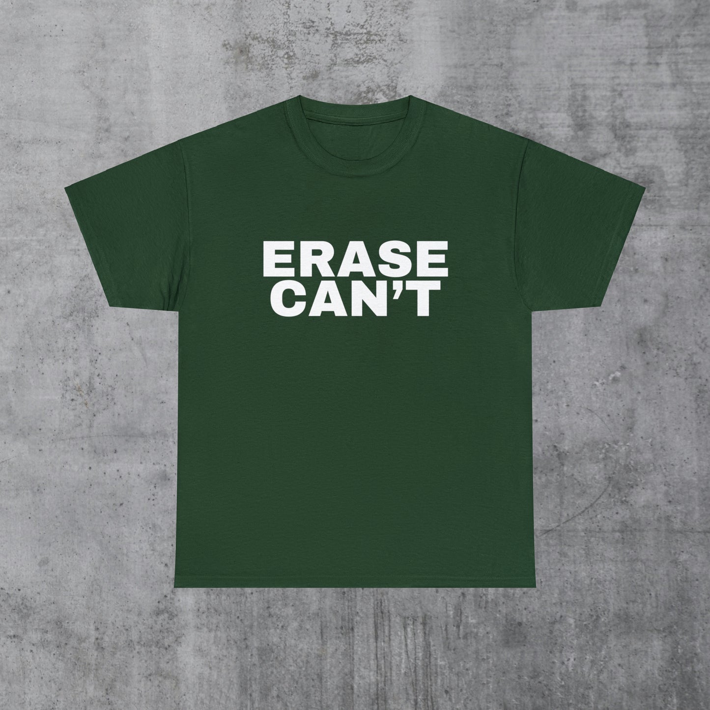 Erase Can't Bold Graphic Tee