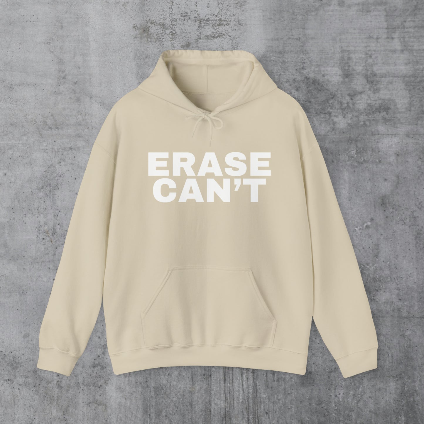 Erase Can't Bold Unisex Hoodie